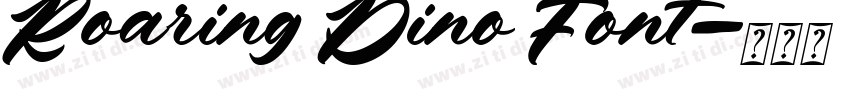 Roaring Dino Font字体转换 Roaring Dino Font字体转换